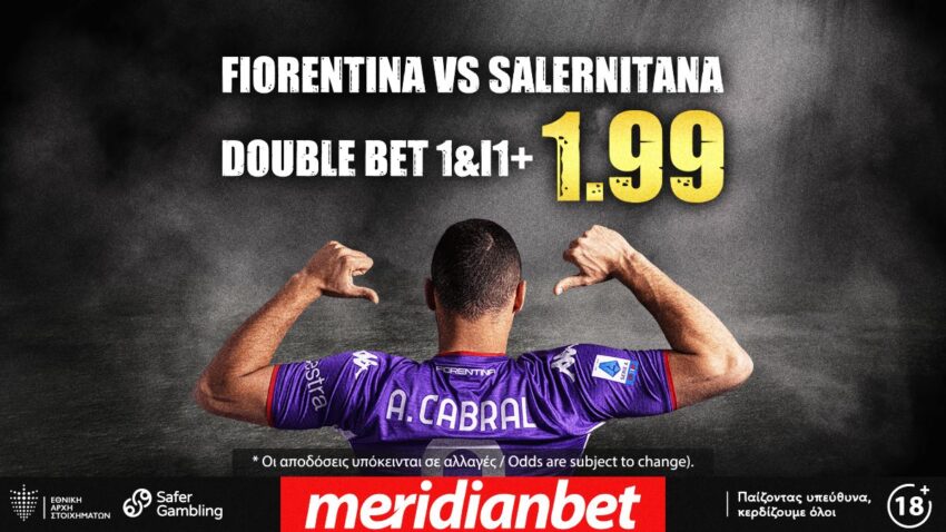 Ανεβάζει ρυθμούς η Φιορεντίνα, Η Serie A παίζει στο online betting της Meridianbet